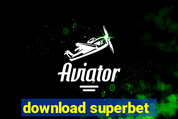 download superbet